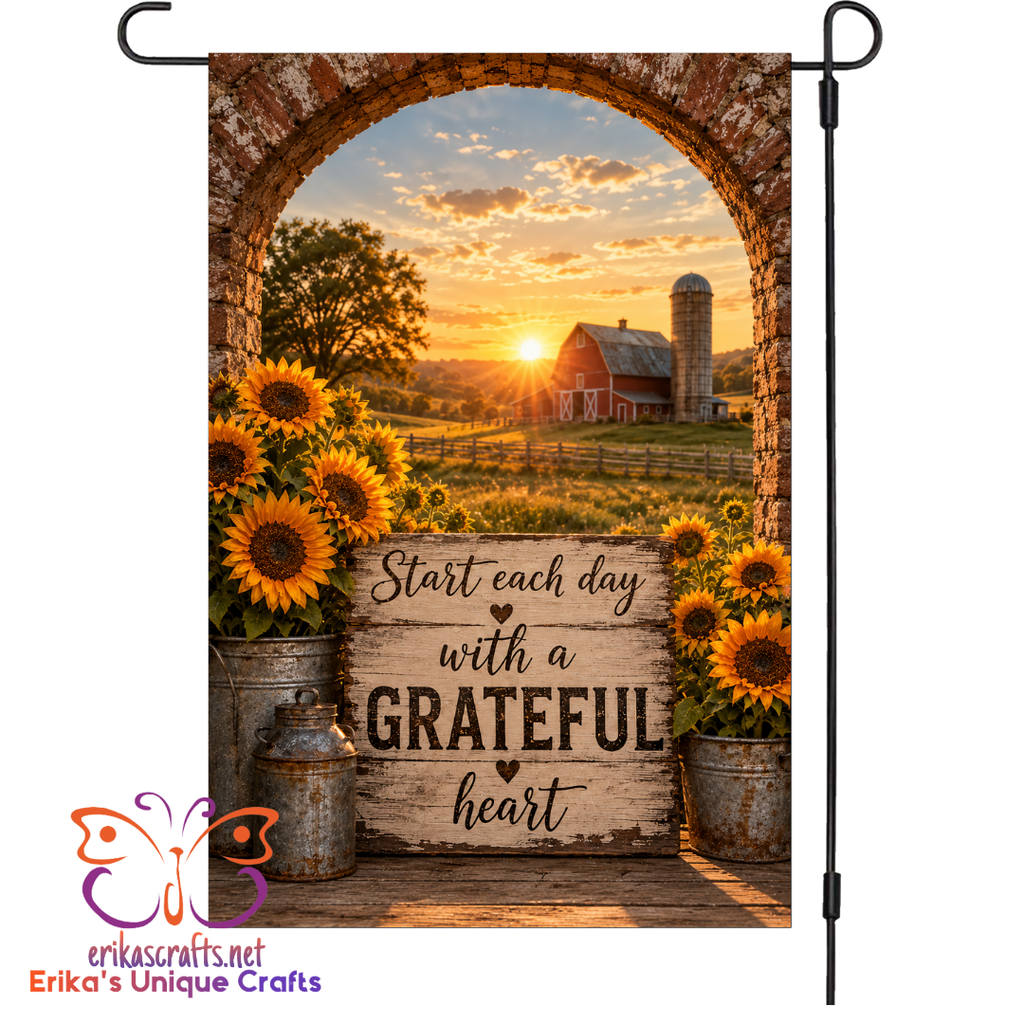 Start Each Day With A Grateful Heart Garden Flag