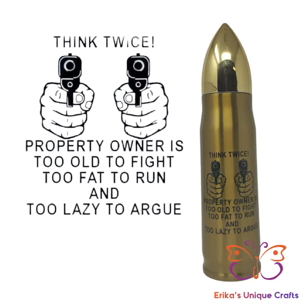 Think Twice Bullet Thermos - Erikas Crafts