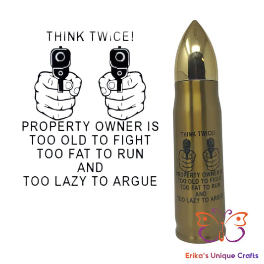 Think Twice Bullet Thermos - Erikas Crafts