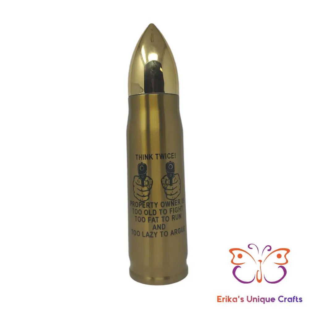 Think Twice Bullet Thermos - Erikas Crafts