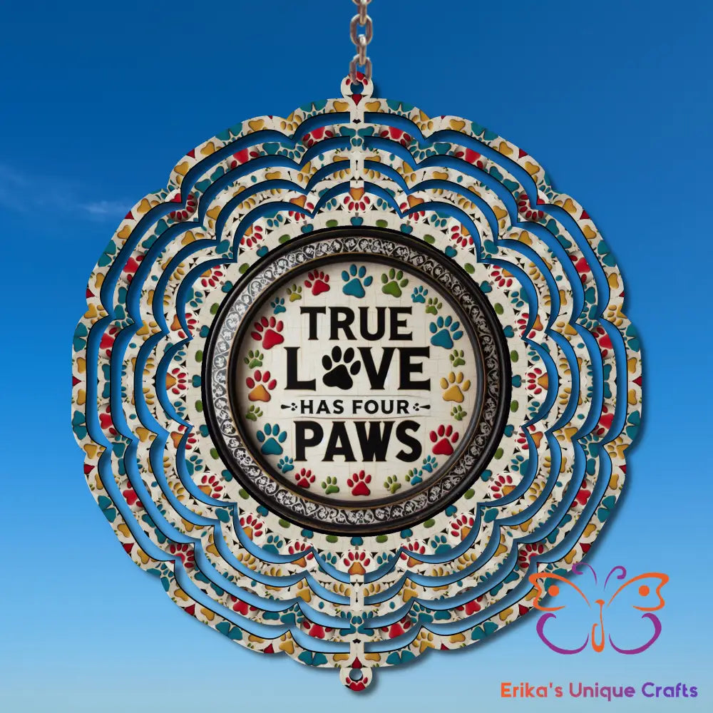 True Love Paws Wind Spinner Wind Spinner