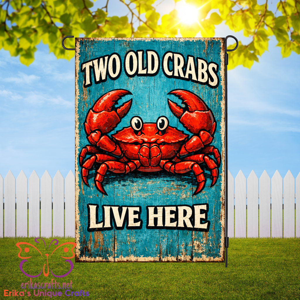 Two Old Crabs Live Here Garden Flag