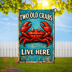 Two Old Crabs Live Here Garden Flag