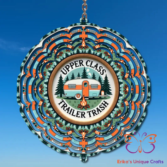 Upper Class Trailer Trash Wind Spinner Wind Spinner