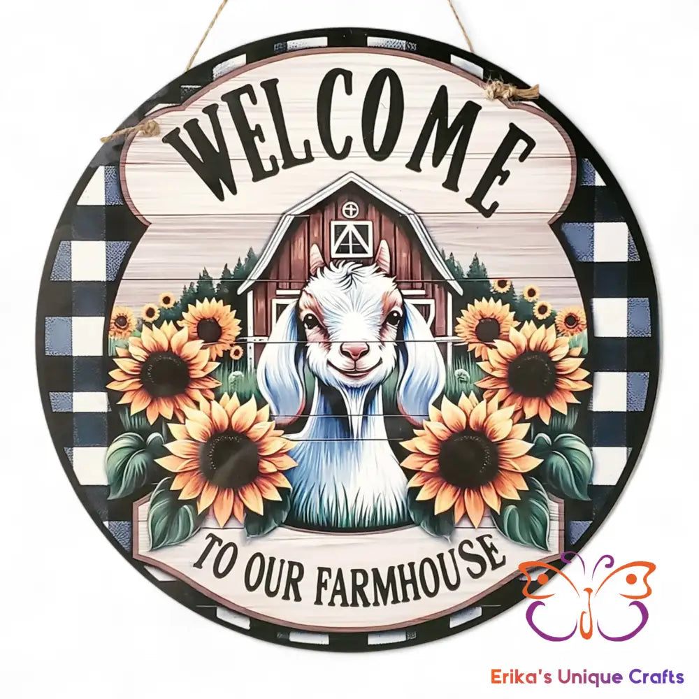 Welcome To Our Farmhouse Goat Round Hanging Door Sign Door Sign