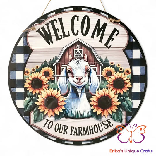 Welcome To Our Farmhouse Goat Round Hanging Door Sign Door Sign