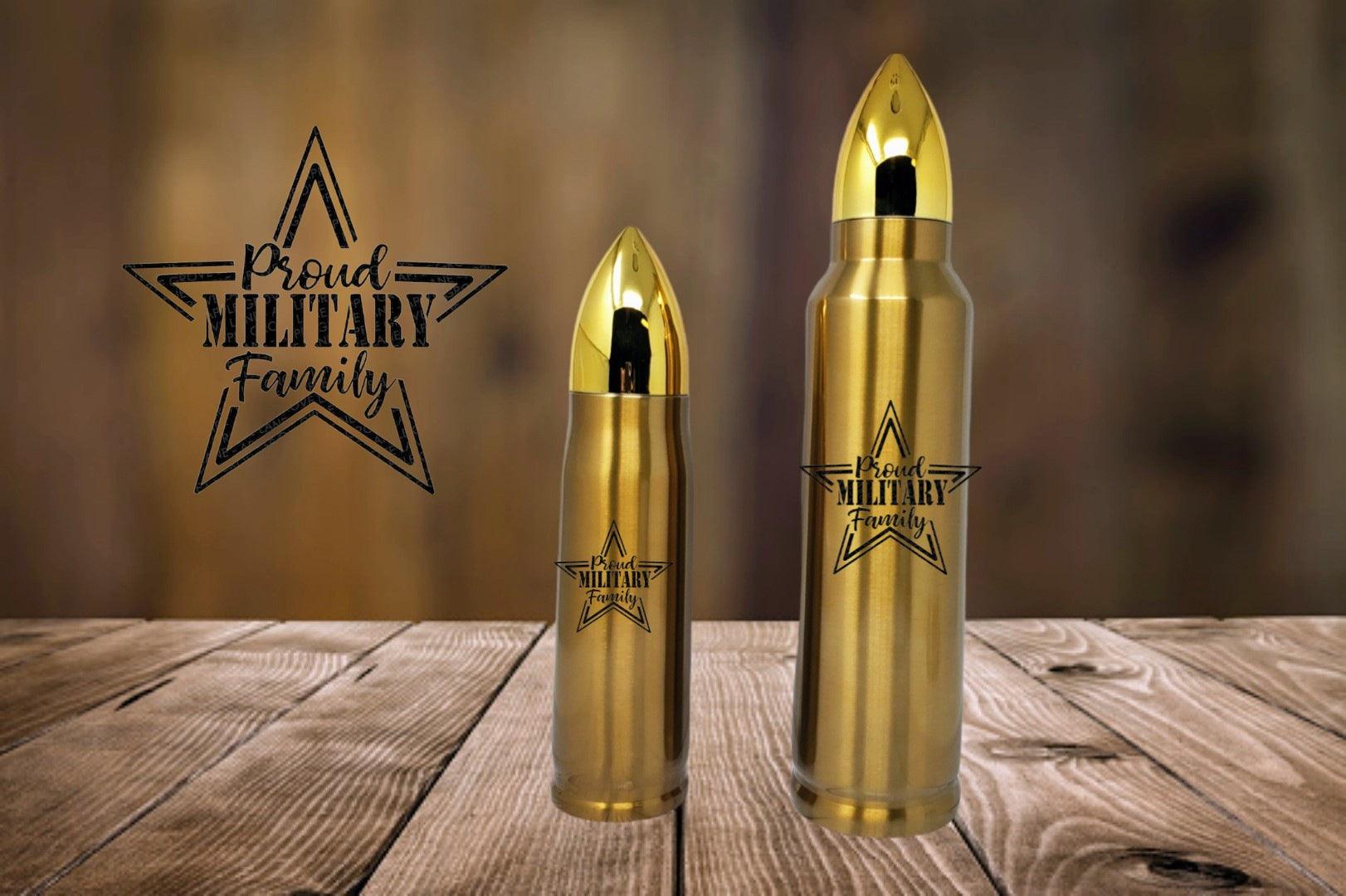Proud Military Family Bullet Thermos - Erikas Crafts